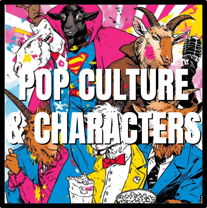 Pop Culture & Characters
