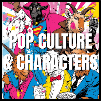 Pop Culture & Characters