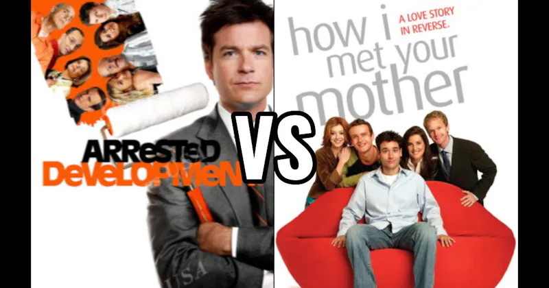 Arrested Development vs. How I Met Your Mother