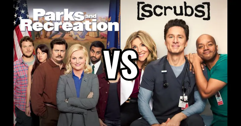 Parks and Recreation vs. Scrubs