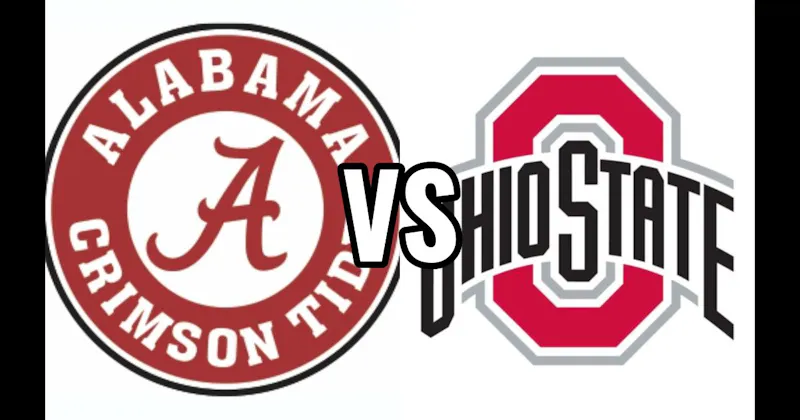 Alabama Crimson Tide vs. Ohio State Buckeyes