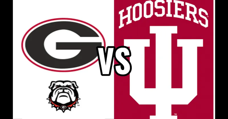 Georgia Bulldogs vs. Indiana Hoosiers