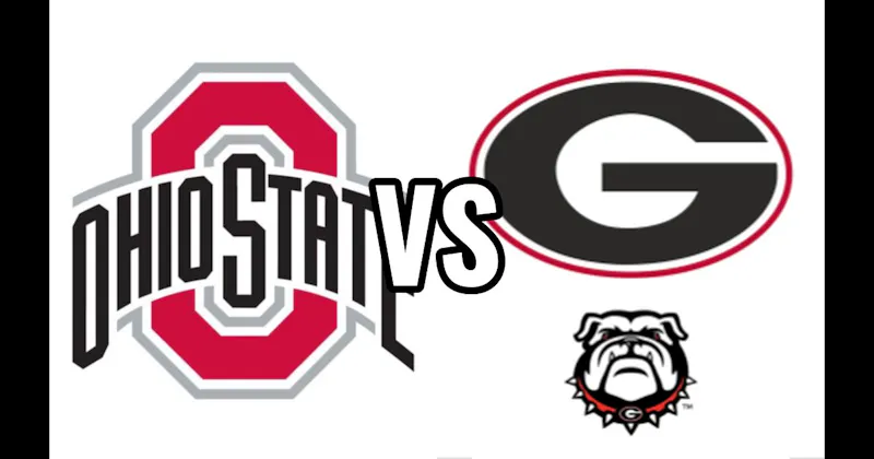 Georgia Bulldogs vs. Ohio State Buckeyes
