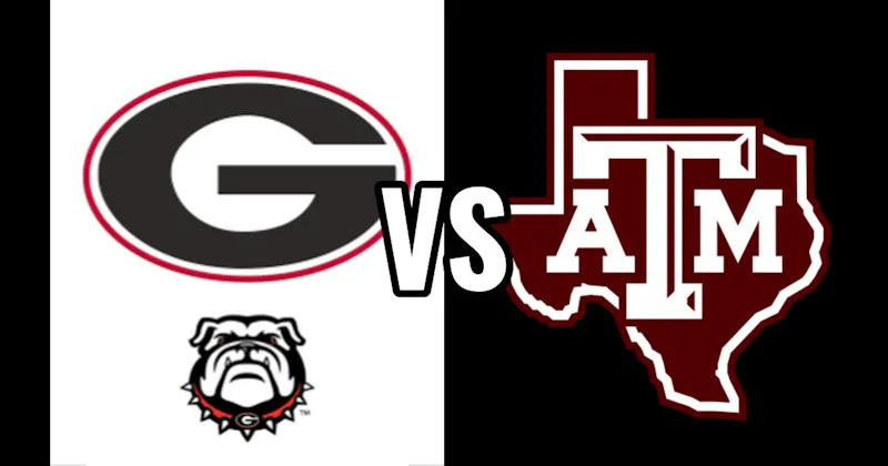Georgia Bulldogs vs. Texas A&M Aggies