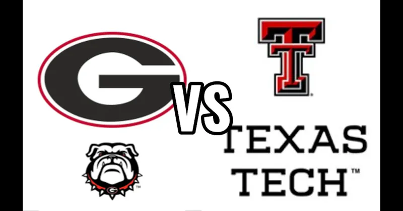 Georgia Bulldogs vs. Texas Tech Red Raiders