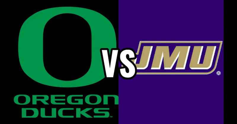 James Madison Dukes vs. Oregon Ducks