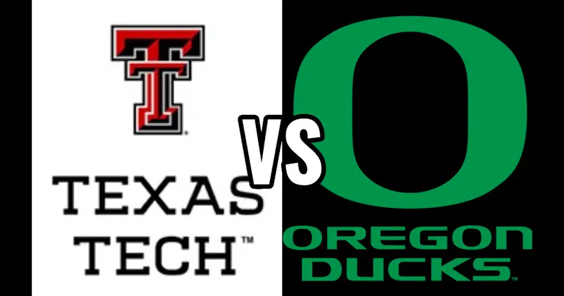 Oregon Ducks vs. Texas Tech Red Raiders