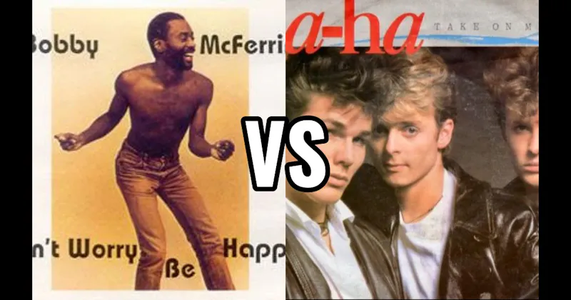 A-ha - Take On Me vs. Bobby McFerrin - Don't Worry Be Happy