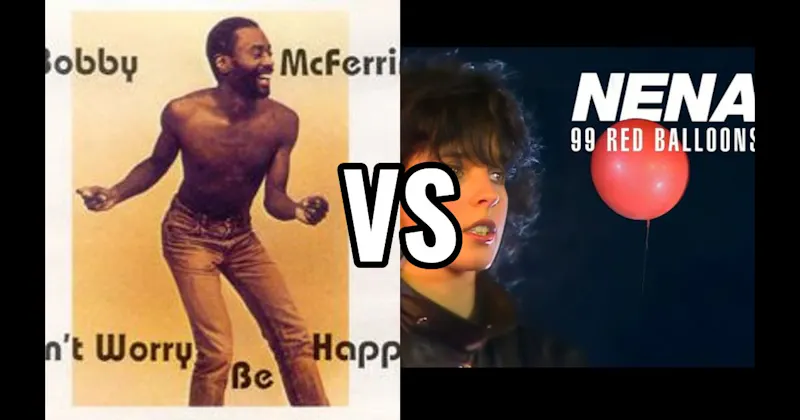 Bobby McFerrin - Don't Worry Be Happy vs. Nena - 99 Luftballons