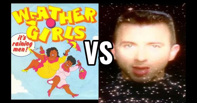 Soft Cell - Tainted Love vs. The Weather Girls - It's Raining Men