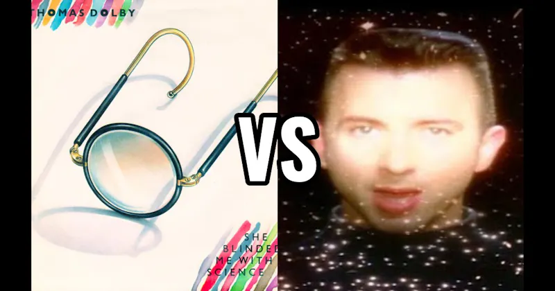 Soft Cell - Tainted Love vs. Thomas Dolby - She Blinded Me With Science