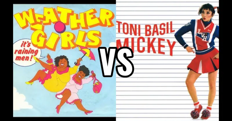 The Weather Girls - It's Raining Men vs. Toni Basil - Mickey