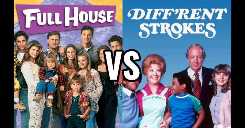 Diff’rent Strokes vs. Full House