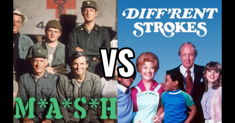 Diff’rent Strokes vs. M*A*S*H