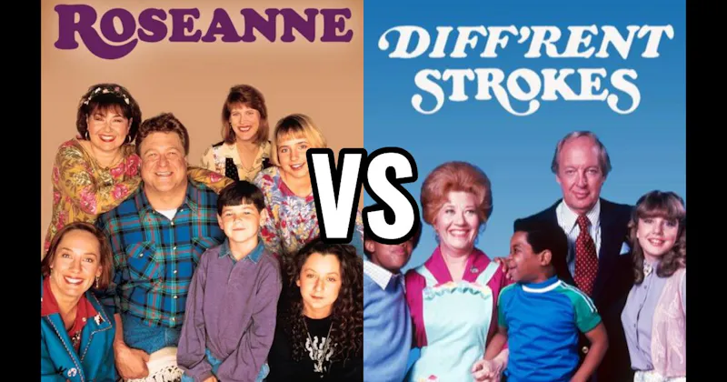 Diff’rent Strokes vs. Roseanne