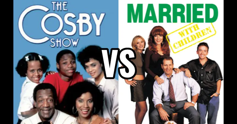 Married… with Children vs. The Cosby Show
