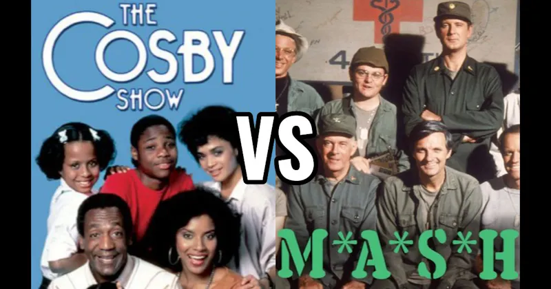 M*A*S*H vs. The Cosby Show
