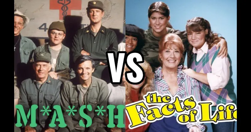 M*A*S*H vs. The Facts of Life