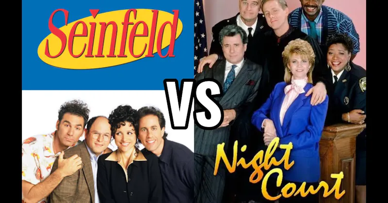 Night Court vs. Seinfeld