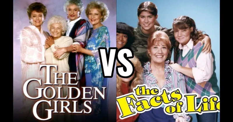 The Facts of Life vs. The Golden Girls