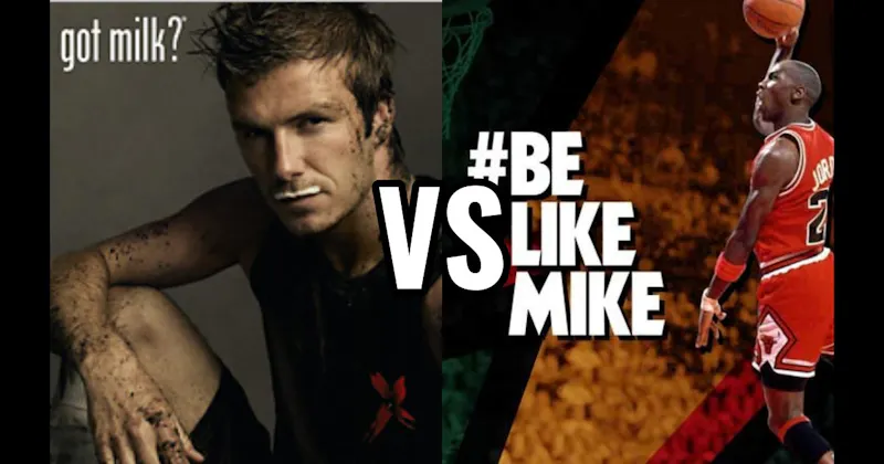 “Be Like Mike” vs. “Got Milk?”