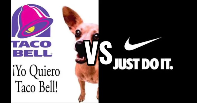 “Just Do It” vs. “Yo Quiero Taco Bell”