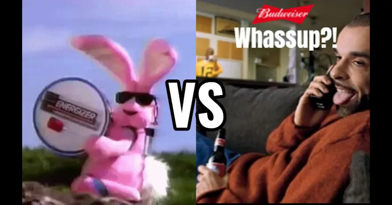 Energizer Bunny vs. “Whassup?!” (Budweiser)