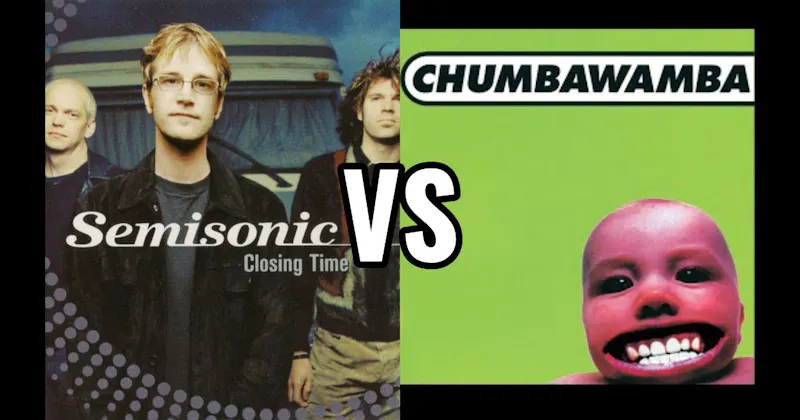 Chumbawamba – Tubthumping vs. Semisonic – Closing Time