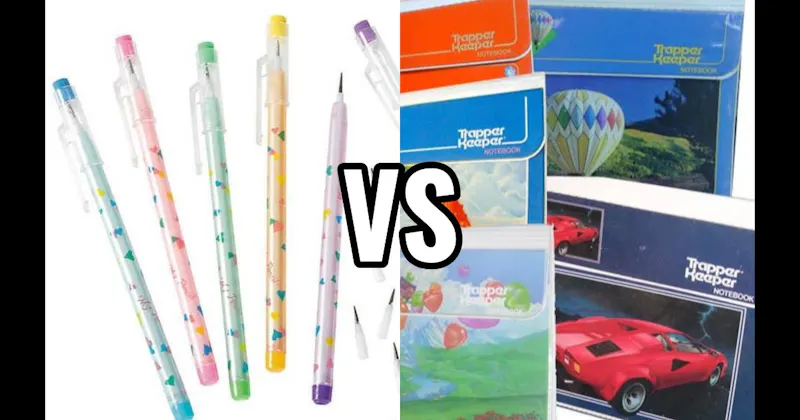 Mechanical Pencils vs. Trapper Keeper