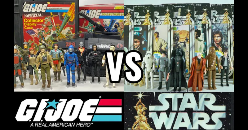 G.I. Joe: A Real American Hero (Hasbro)  vs. Star Wars (Kenner → Hasbro, 1977–present)