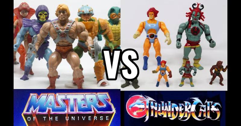 Masters of the Universe (Mattel, 1982–1987) vs. ThunderCats (LJN, 1985–1987)