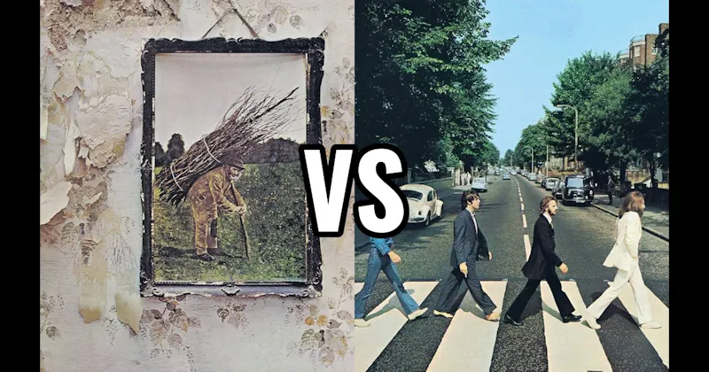 Abbey Road vs. Led Zeppelin IV