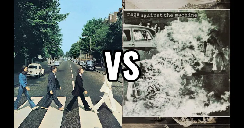 Abbey Road vs. Rage Against the Machine