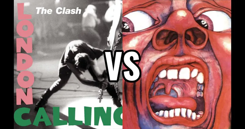 In the Court of the Crimson King vs. The Clash – London Calling