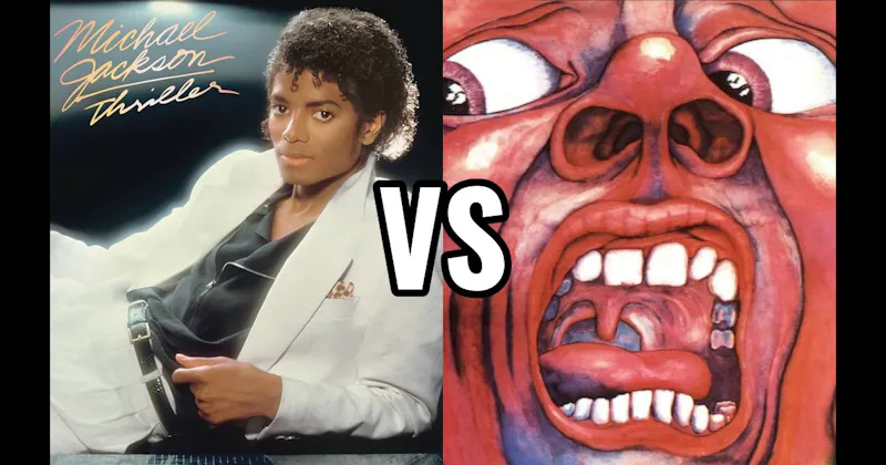 In the Court of the Crimson King vs. Thriller
