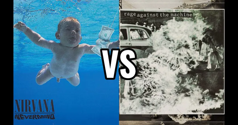 Nevermind vs. Rage Against the Machine