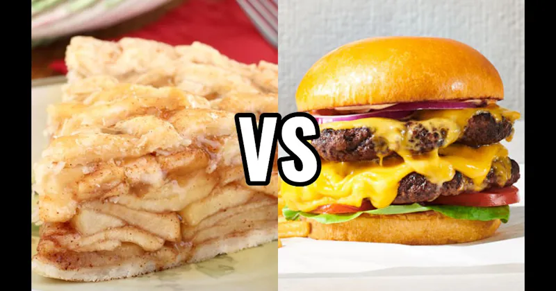 Apple Pie vs. Cheeseburger