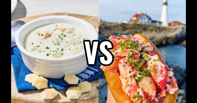 Clam Chowder vs. Lobster Roll