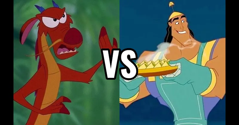 Kronk (Emperor’s New Groove) vs. Mushu (Mulan)