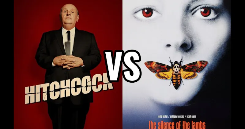 Hitchcock (2012) vs. The Silence of the Lambs (1991)