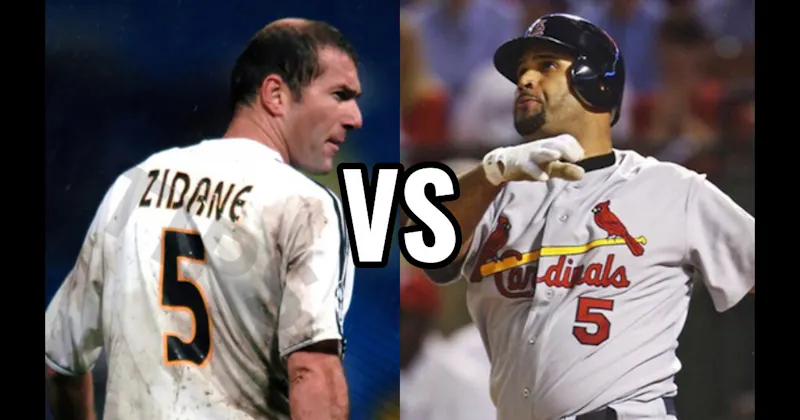Albert Pujols vs. Zinedine Zidane