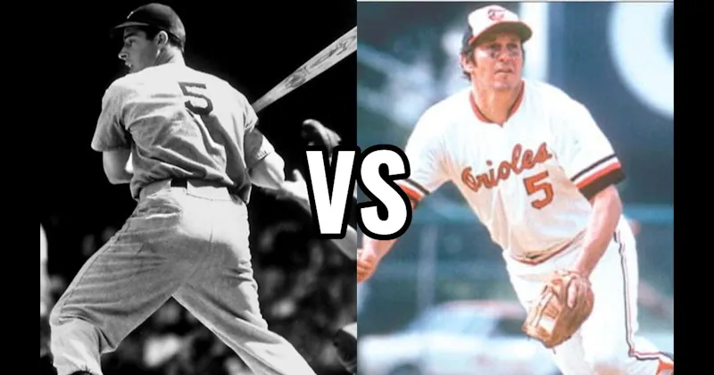 Brooks Robinson vs. Joe DiMaggio