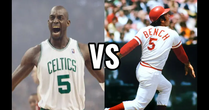 Johnny Bench vs. Kevin Garnett