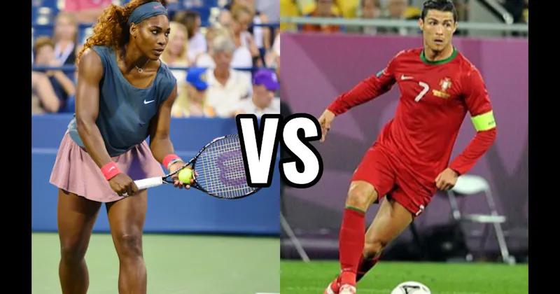 Cristiano Ronaldo vs. Serena Williams