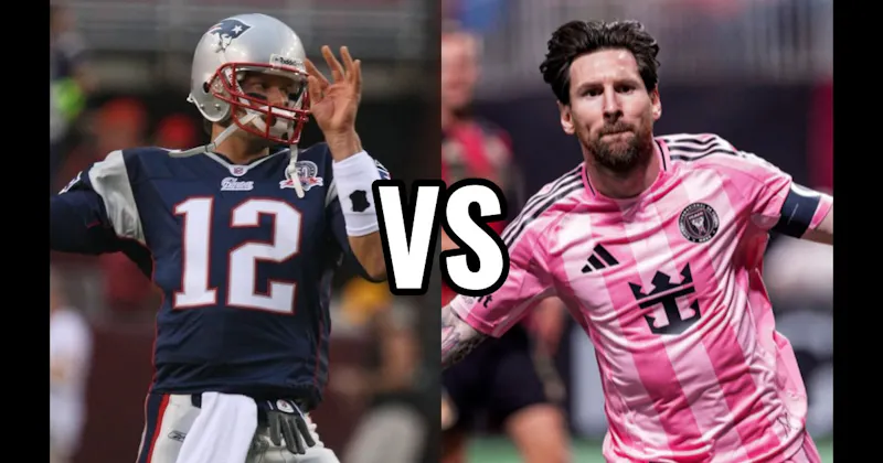 Lionel Messi vs. Tom Brady