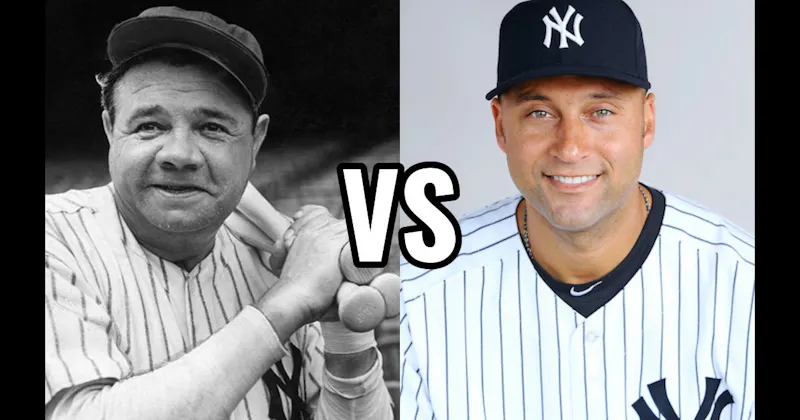 Babe Ruth vs. Derek Jeter