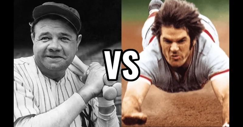 Babe Ruth vs. Pete Rose