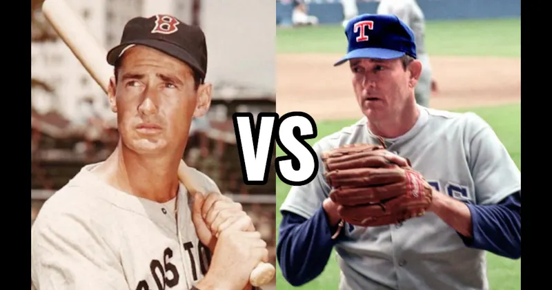 Nolan Ryan vs. Ted Williams