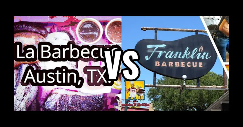 Franklin Barbecue vs. La Barbecue