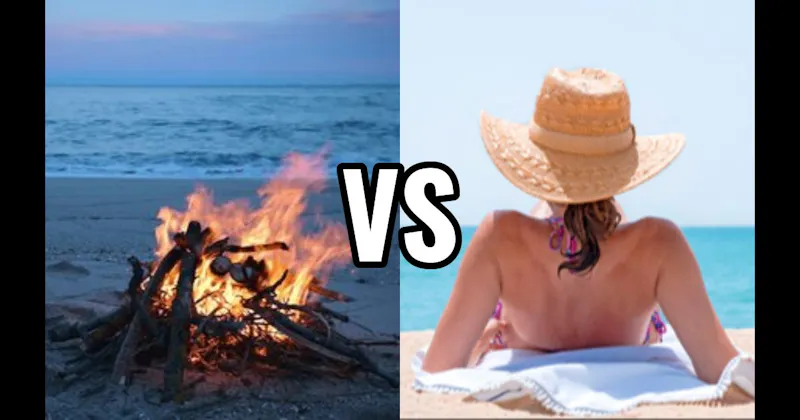 Beach Bonfire & S'mores vs. Relax in the Sun